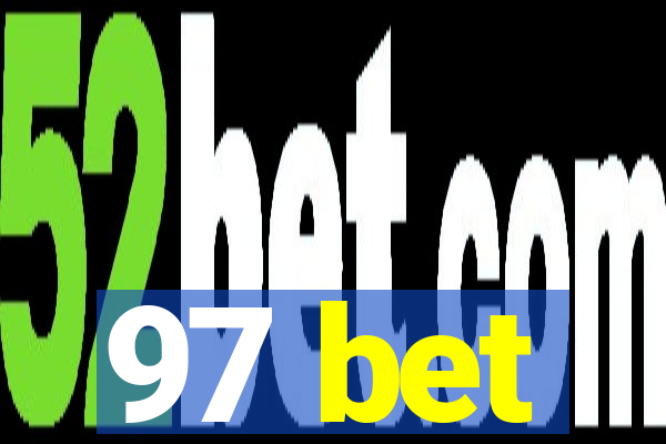 97 bet